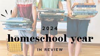 Our 2024 Homeschool Year in Review | what went well, what didn’t, and what we did differently ￼