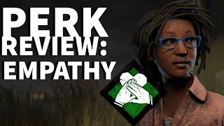 Dead by Daylight Survivor Perk Review - Empathy (Claudette Morel Perk)