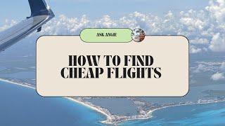 How to Find Cheap Flights