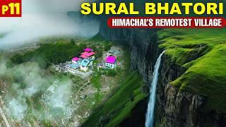 SURAL BHATORI - Most beautiful village of Himachal Pradesh | Life in Pangi Valley P-11 | Himbus