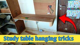 Study table ko सीधा कैसे hang करे | Study unit making tips