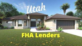 Utah FHA Loans - FHA Lenders