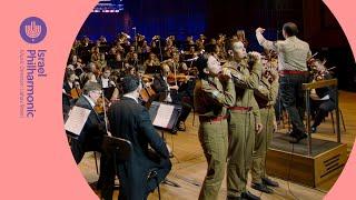 The Israel Philharmonic with the IDF Orchestra - Al Kol Eleh