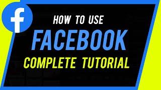 כיצד להשתמש בפייסבוק - מדריך מלא למתחילים