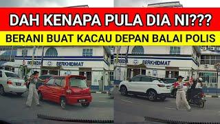 BUAT KACAU DEPAN BALAI POLIS