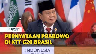 [FULL] Pernyataan Presiden Prabowo di KTT G20 Brasil, Bicara soal Konflik Gaza dan Ukraina