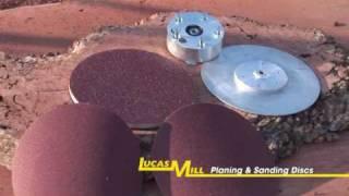 LUCAS MILL - Planing & Sanding Discs