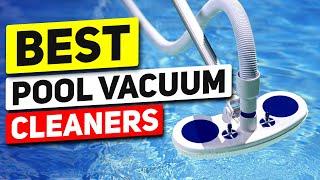 Top 3 Pool Vacuum Cleaners in 2024 