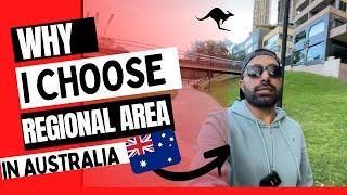 Why I Choose Regional Area in Australia  Job Situation and Benefits | Sachin Duhan