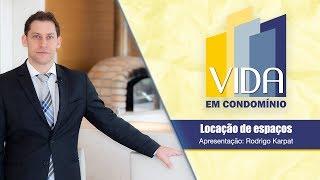 Locação de espaços - Vida em Condomínio 081