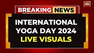 LIVE | International Yoga Day 2024 Across Globe | Yoga Day Special | India Today 2024