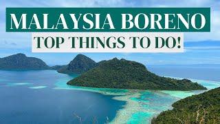 Top Things To Do In Borneo Malaysia - YOU MUST GO HERE 