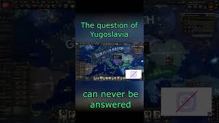 The Question of Yugoslavia #hoi4