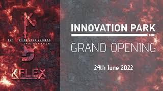 Innovation Park Grand Opening