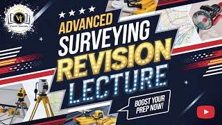 Advanced Surveying Revision Lecture | Quick Concepts for MSBTE Exams