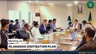 MEETING ON ISLAMABAD DIGITIZATION PLAN | MINIsTRY OF IT & TELECOM PAKISTAN | SHAZA FATIMA KHAWAJAH