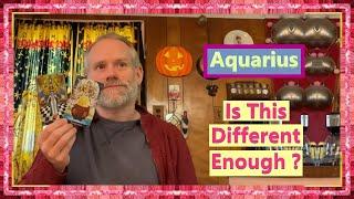 Aquarius - Is This Different Enough ?