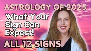 What Your Sign Can Expect From 2025! The Year Everything Starts To Change | All 12 Signs!