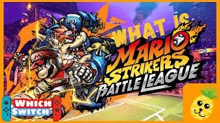 What is Mario Strikers: Battle League | Which Switch