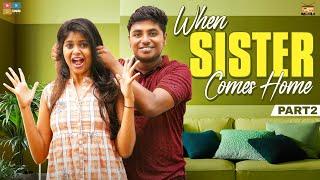 When Sister Comes Home Part 02 || Narikootam || Tamada Media