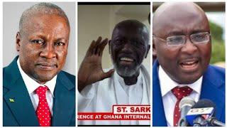 VOTE FOR MAHAMA, BAWUMIA IS €V!L - ST. SARK DECLARE AHEAD OF 2024 ELECTIONS