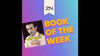 #BookofTheWeek - Walt Disney by Neal Gabler