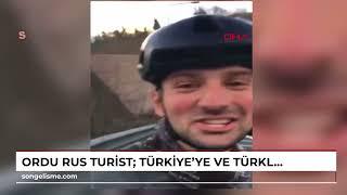 ORDU Rus turist: Türkiye’ye ve Türklere bayılıyorum