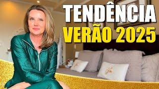 TENDÊNCIAS VERÃO 2025 | Tendência 2025