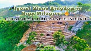 ️ Igorot Stone Kingdom | Milagrosa, Bulalacao, Oriental Mindoro 