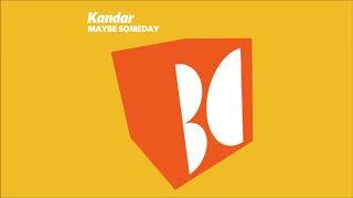 Kandar - Story to Tell (Original Mix)