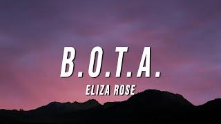 Eliza Rose - B.O.T.A. (TikTok Remix) [Lyrics]