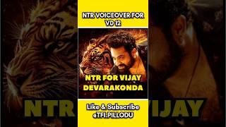 NTR VOICEOVER FOR VD 12 #vd12 #ntr #devara #ntrfans #movie #cinema #telugucinema