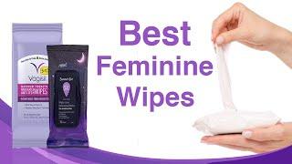 5 Best Feminine Wipes on Amazon | How to Smell Good Down There