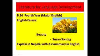 #B_Ed_fourth_year#Major_English#Beauty#Susan_Sontag#Eng_Essay#Literature_for_Language_Development