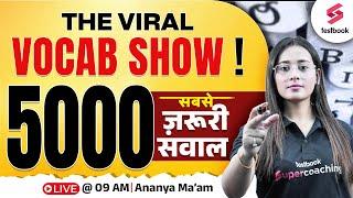 THE VIRAL VOCAB SHOW | Vocabulary 5000 सबसे ज़रूरी सवाल | English By Ananya Maam