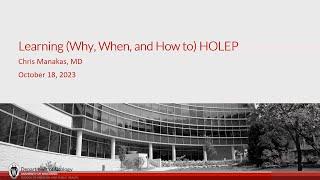 UW Urology Grand Rounds: "Learning HoLEP" - 10/18/2023