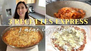 3 recettes express - 1 même ingrédient ⎮Recettes pour toute la famille