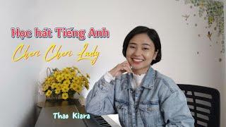 CHERI CHERI LADY (Modern Talking) Học Tiếng Anh Qua Bài Hát |Thảo Kiara