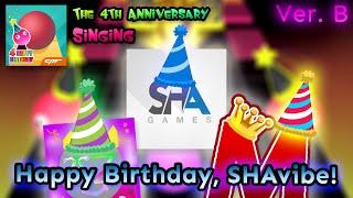 Happy Birthday, SHAvibe! | Rolling Sky Singing - The 4th Anniversary [Version B]