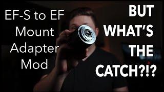 How to modify the Canon 10-18mm Lens (EF-S to EF Mount Adapter) - IS IT REALLY THAT SIMPLE?