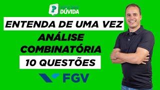 ANÁLISE COMBINATÓRIA | QUESTÕES FGV