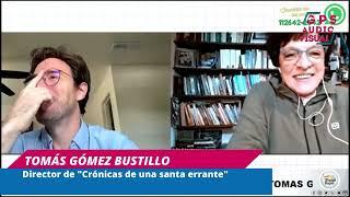 TOMAS GÓMEZ BUSTILLO  - Entrevista con Julia Montesoro (GPS Audiovisual)