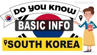 Do You Know South Korea Basic Information | World Countries Information #93 - GK & Quizzes