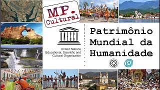 Patrimônio Mundial da Humanidade / UNESCO