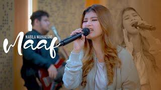 Maaf -  Nabila Maharani (Official live studio)