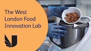 The West London Food Innovation Lab