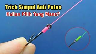 BERBAGAI SIMPUL PANCING UNTUK JENIS-JENIS IKAN