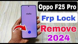 oppo f25 pro 5g frp lock kaise tode | oppo cph2603 frp unlock android 14 | oppo frp unlock 2024 |