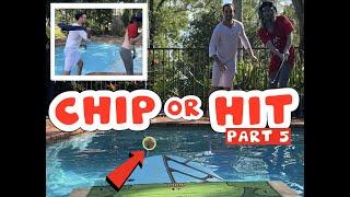 Chip Or Hit 5! With Wet Towel Whip!