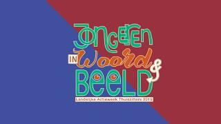 Jongeren in Woord en Beeld en de Actieweek Thuiszitters van 3 tot 7 juni 2019